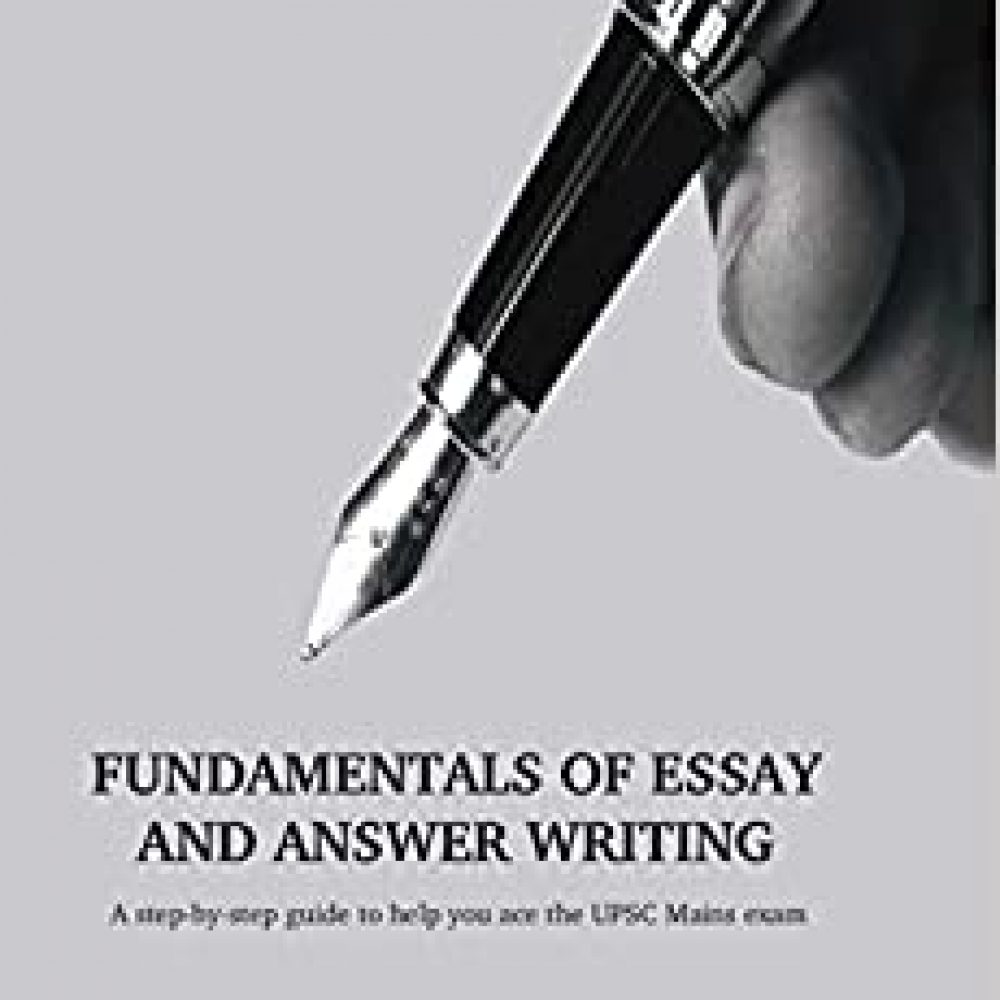 Fundamentals of Essay and Answer Writing