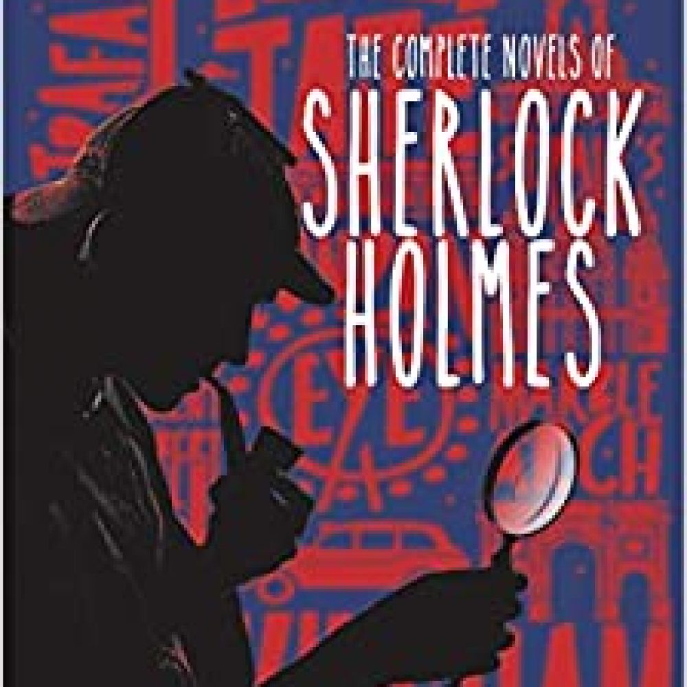 The Complete Novels of Sherlock Holmes