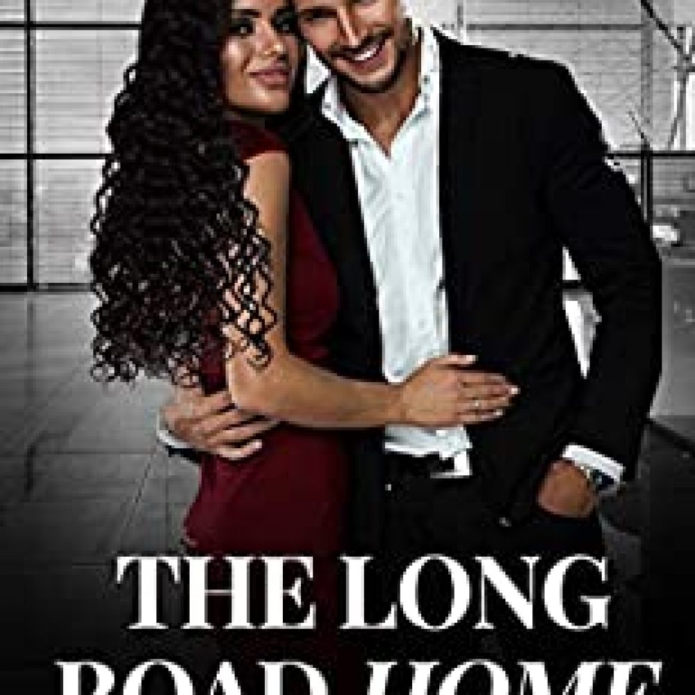 The Long Road Home: An Indian Billionaire romance